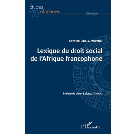 Lexique du droit social de l'Afrique francophone