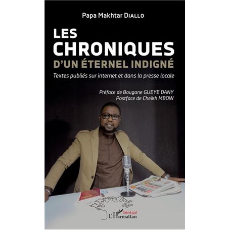 Les chroniques d'un éternel indigné