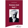 Donnez-moi tout !