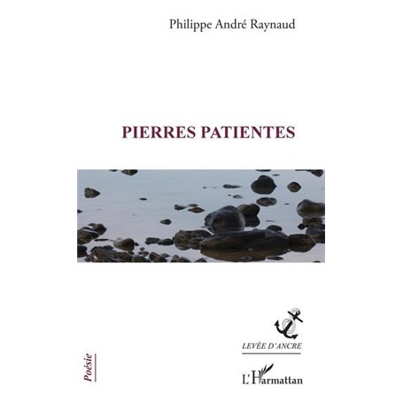 Pierres patientes