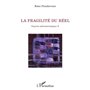 La fragilité du réel
