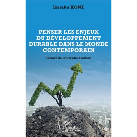 Penser les enjeux du développement durable dans le monde contemporain