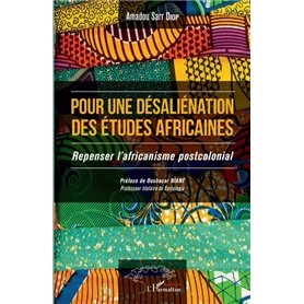 Pour une désaliénation des études africaines