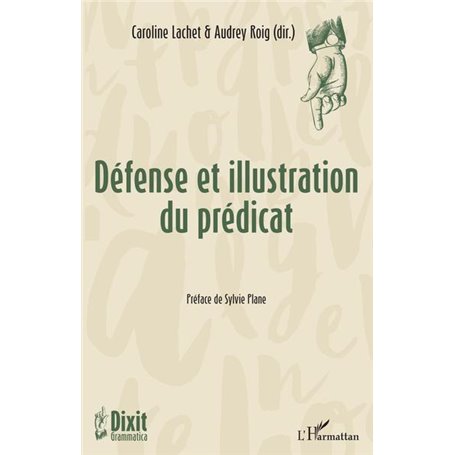 Défense et illustration du prédicat