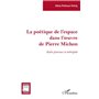 La poétique de l'espace dans l'oeuvre de Pierre Michon
