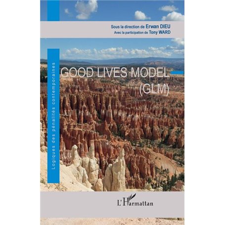 Good Lives Model (GLM)