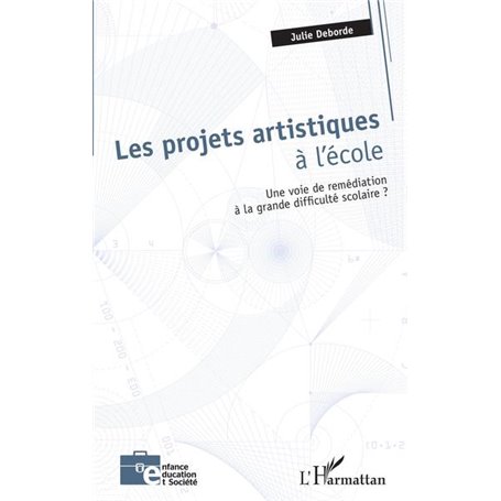 Les projets artistiques à l'école