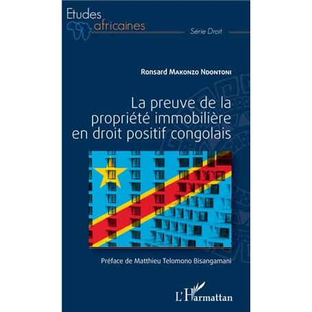 La preuve de la propriété immobilière en droit positif congolais