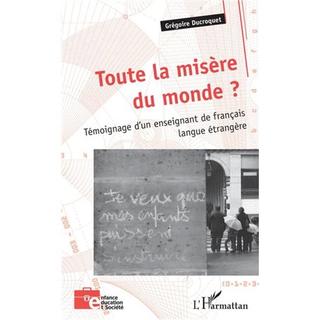 Toute la misère du monde ?