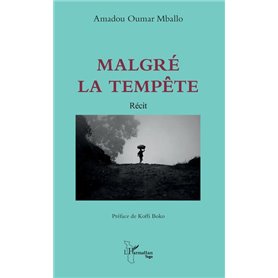 Malgré la tempête