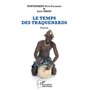Le temps des traquenards. Poèmes