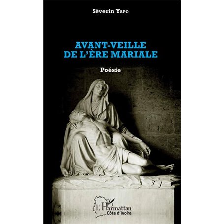Avant-veille de l'ère mariale. Poésie