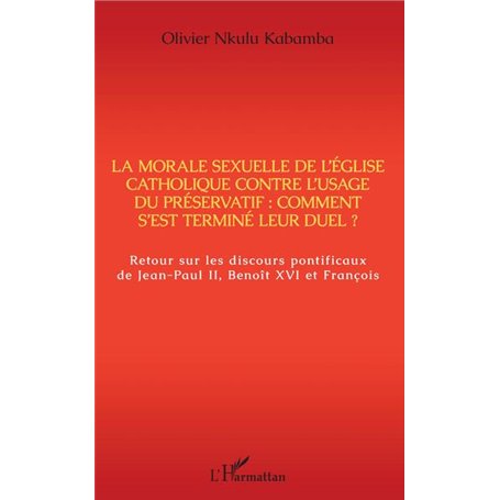 La morale sexuelle de l'Eglise catholique contre l'usage du préservatif : comment s'est terminé leur duel ?