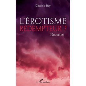 L'érotisme rédemmpteur ?