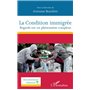 La Condition immigrée
