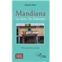 Mandiana. La terre, les hommes