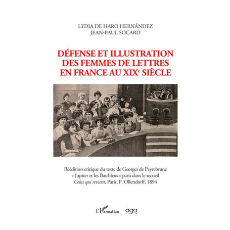 Défense et illustration des femmes de lettres en France au XIXe siècle