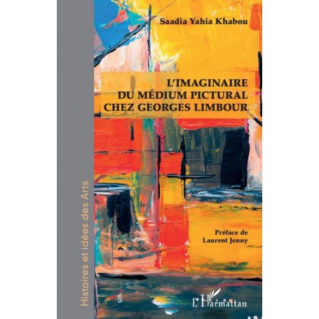 L'imaginaire du médium pictural chez Georges Limbour