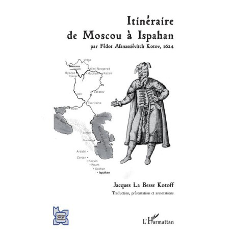 Itinéraire de Moscou à Ispahan