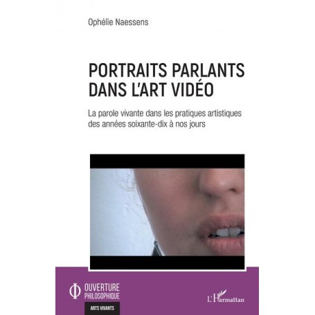 Portraits parlants dans l'art vidéo