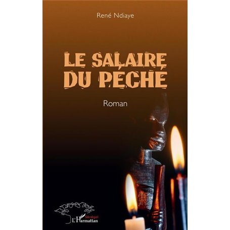 Le salaire du péché. Roman