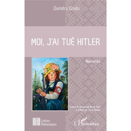 Moi, j'ai tué Hitler