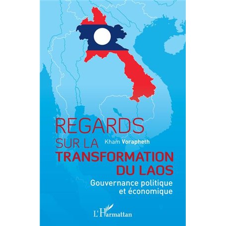Regards sur la transformation du Laos