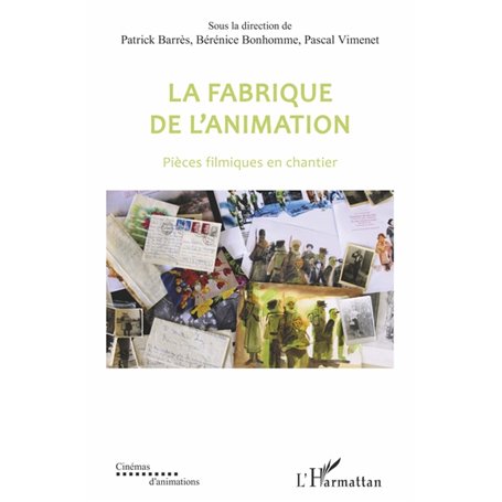 La fabrique de l'animation