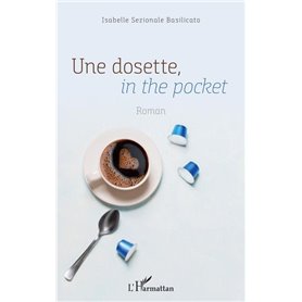 Une dosette, in the pocket