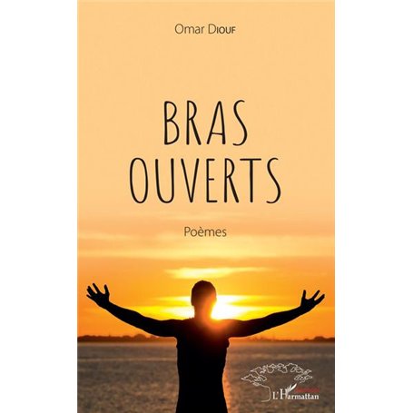 Bras ouverts