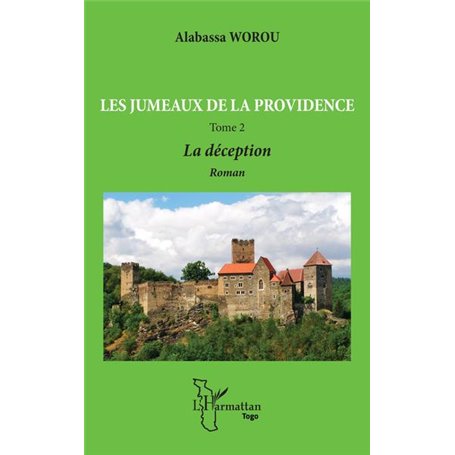 Les jumeaux de la providence. Roman Tome 2