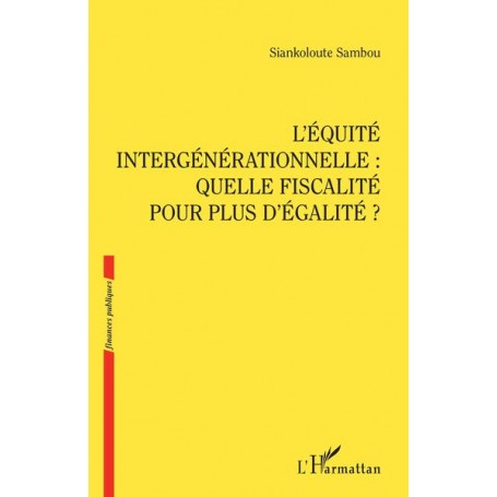 L'Équité intergénérationnelle