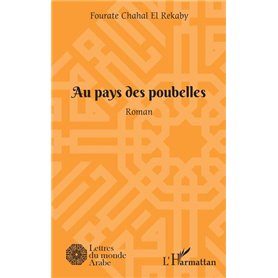 Au pays des poubelles