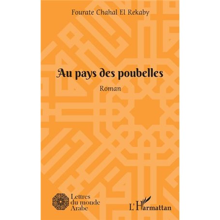 Au pays des poubelles