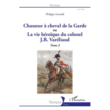 Chasseur à cheval de la Garde