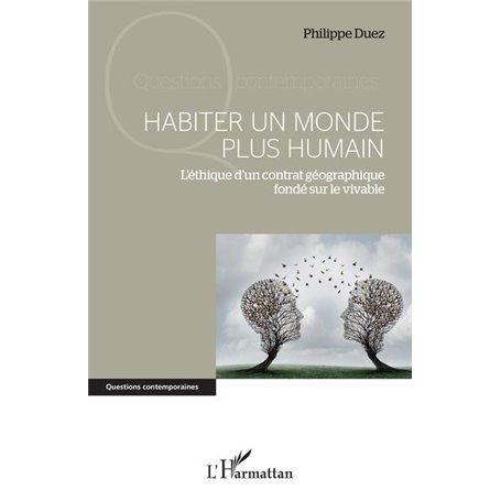 Habiter un monde plus humain