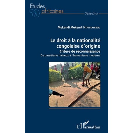 Le droit à la nationalité congolaise d'origine