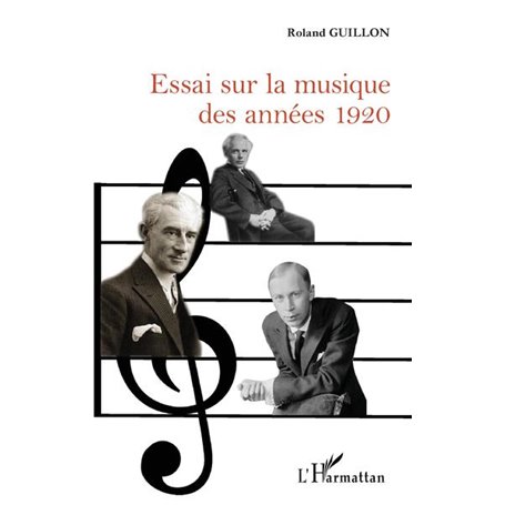 Essai sur la musique des années 1920