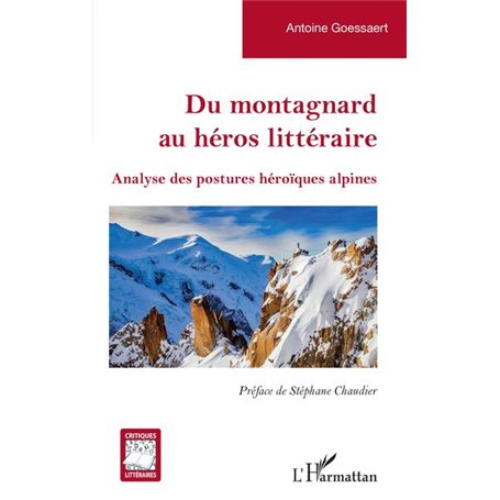Du montagnard au héros littéraire