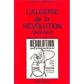 L'Algérie de la Révolution