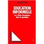 Education informelle - Les effets formateurs dans le quotidien