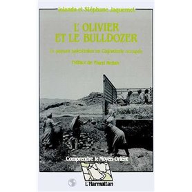 L'olivier et le bulldozer
