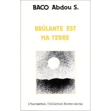 Brûlante est ma terre