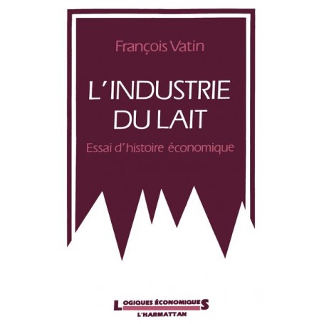 L'industrie du lait