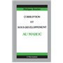 Corruption et sous-développement au Maroc