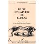 Le feu et la pluie de l'Atlas