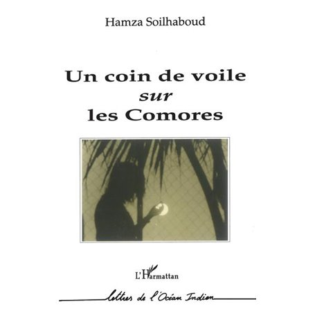Un coin de voile sur les Comores