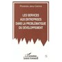 Les services aux entreprises dans la problématique du développement