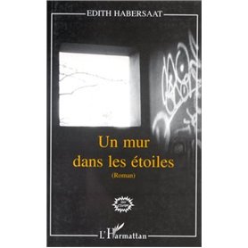 Un mur dans les étoiles