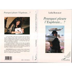 Pourquoi pleure l'Euphrate?